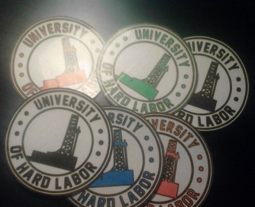University of hard labor hard hat sticker
