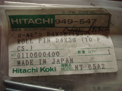 Hitachi Roll pin D4X36 10 Pcs 949-547 949547 NEW OEM jointer nailer stapler