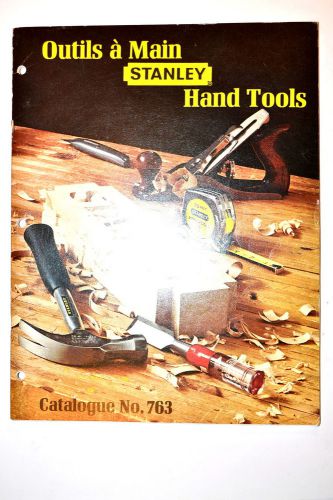 Stanley CANADA: STANLEY HAND TOOLS // OUTILS A MAIN CATALOG No. 763 #RR206