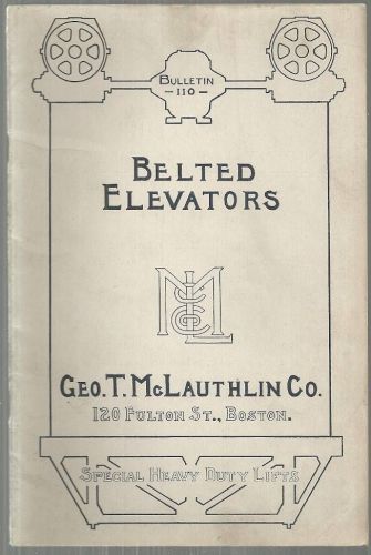 Booklet mclauthlin passenger and freight belted elevators hoists dumb waiters for sale