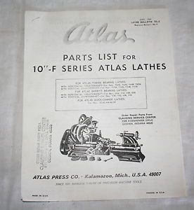 Atlas parts list for 10&#034; f series atlas lathes, 8.5 x 11&#034; copy, 1966, 12 pages for sale