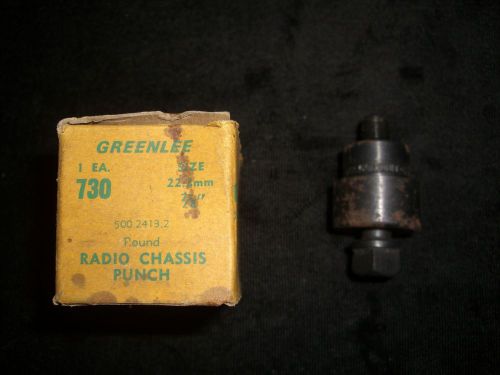 Greenlee radio chassis punch no. 730 22.2mm 7/8&#034;