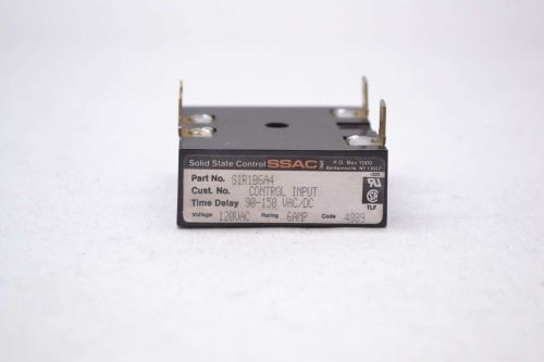SSAC SIR1B6A4 SOLID STATE RELAY 120V-AC 6A AMP D428972