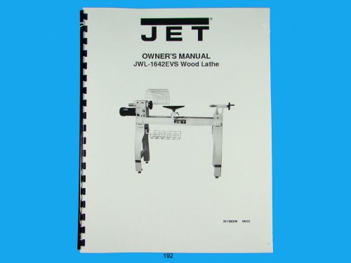 Jet   JWL-1642EVS  Wood Lathe Owners  Manual *192