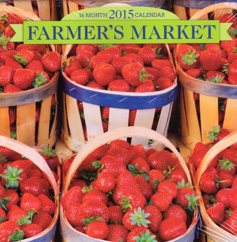 Farmer&#039;s Market - 2015 16 Month  WALL CALENDAR - 12x12  - NEW 2015