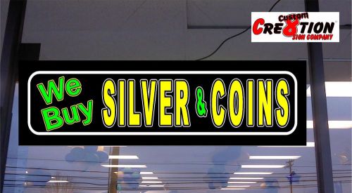 Led light box sign - we buy silver &amp; coins - neon/banner altern 46&#034;x12&#034; sign for sale