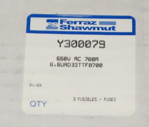 Ferraz Shawmut Semiconductor Fuse 700A 660V Y300079  3 each Brand New Inbox
