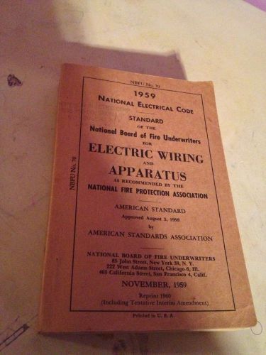 VINTAGE 1959 NATIONAL ELECTRICAL CODE STANDARDS ELECTRIC WIRING &amp; APPARATUS BOOK