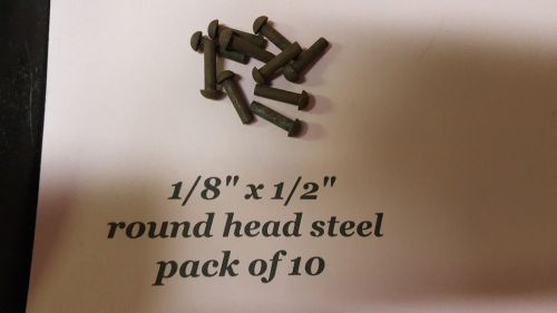 10 pack of ROUND HEAD STEEL RIVETS  1/8&#034; x 1/2&#034; antique slot machine