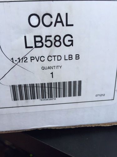 Ocal lb58-g 1-1/2 body ctd lb pvc for sale
