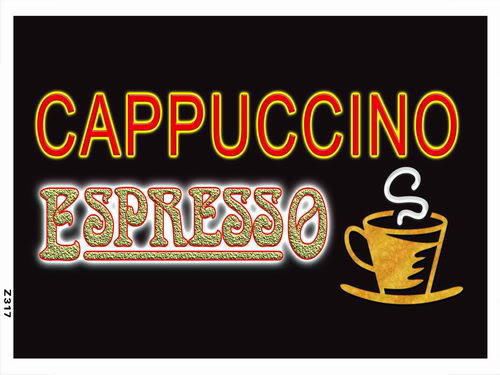 Z317 cappuccino espresso coffee shop banner shop sign for sale