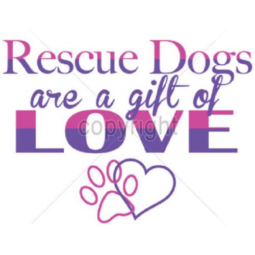 Rescue dog adoption heat press transfer for t shirt sweatshirt tote fabric 999g for sale