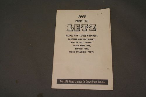 Letz Model 40 X Series Feed Grinders Parts List