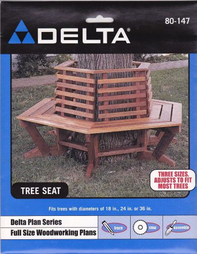 NEW Delta Full Size Woodworking Plans #80-147 Tree Seat Adjustable