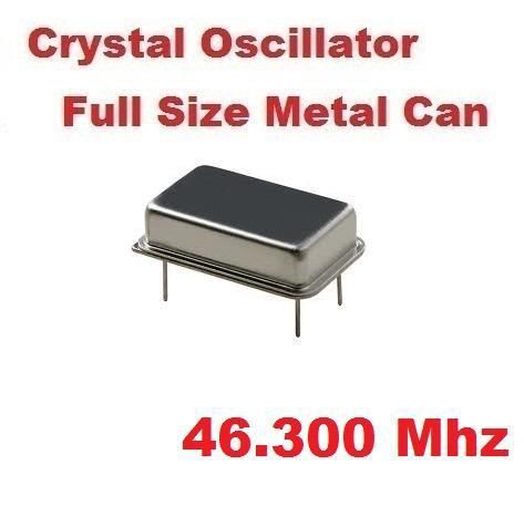 46.300Mhz 46.300 Mhz CRYSTAL OSCILLATOR FULL CAN 10 pcs