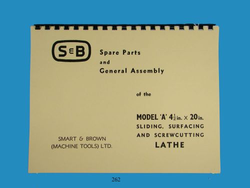 Smart &amp; Brown Model A Spare Parts &amp; Assembly Manual  *262
