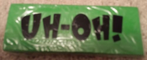 GIANT NOVELTY GAG ERASER Green &#034;Uh-Oh&#034; 5.5 inches