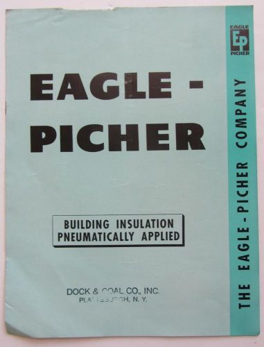 Eagle Picher Company 1946 Advertising Brochure Mineral Wool Insulation Cincinnat