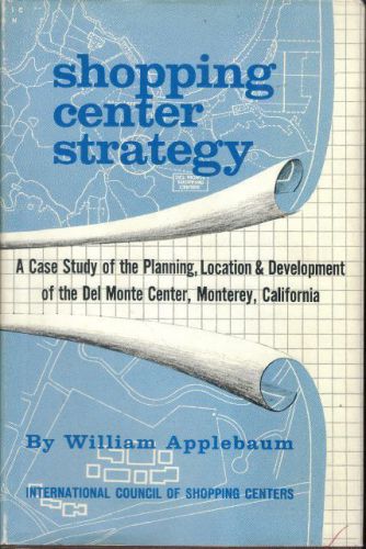 &#034;Shopping Center Strategy&#034; by William Applebaum