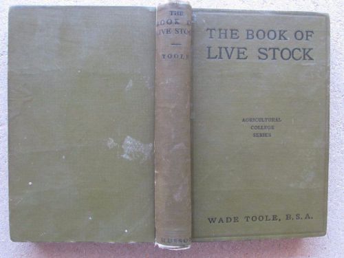 The Book of Live Stock 1921 Farm &amp; Agricultural Beef Cattle Sheep Swine Horse
