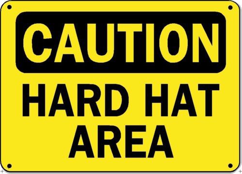 Caution sign - hard hatarea - 10&#034; x 14&#034; osha safety sign for sale