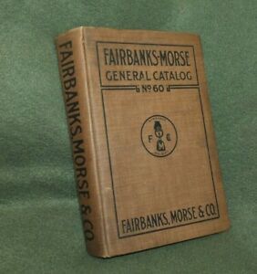 Vintage 1908 Fairbanks Morse General Catalog No 60