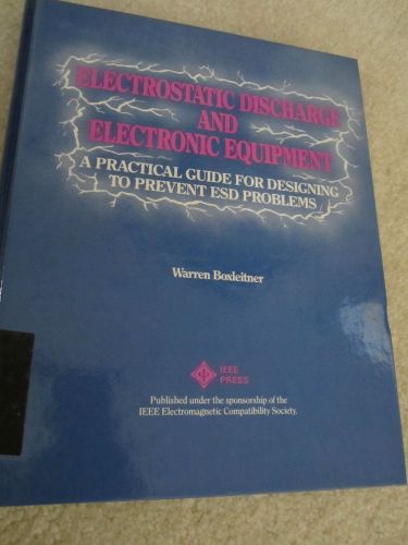 BOOK ESD IEEE ELECTROSTATIC DISCHARGE PRACTICAL GUIDE 1989