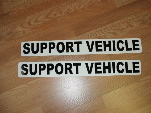 SUPPORT VEHICLE Magnetic signs 3x24 for Car Truck Van SUV Bike Race Triathlon