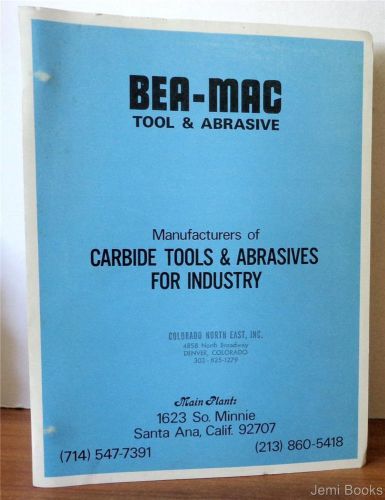 Bea-mac, manufacturers of carbide tools &amp; abrasives for industry catalog  good for sale