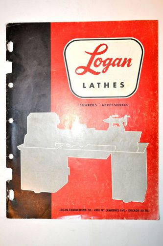 Logan lathes: shapes &amp; accessories catalog ls-963-10m-mp #rr554 various models for sale