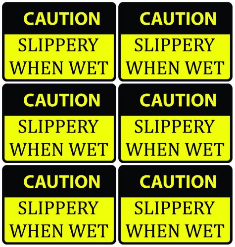 Safety Prevention Caution Slippery When Wet Sign 6 Qty Signs Yellow Warning USA