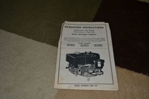 Operating, Adjustment &amp; Repair Instructions &amp; Parts list for Sears Gas Engines