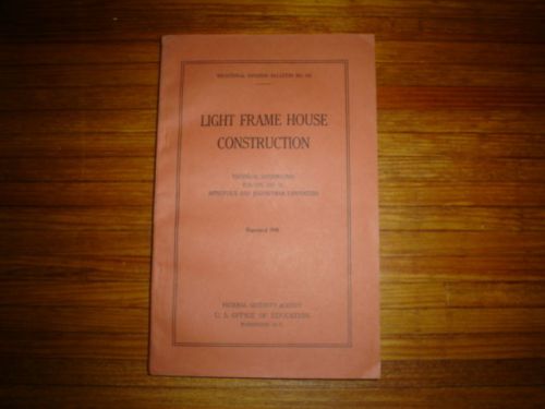 ANTIQUE 1940 LIGHT FRAME HOUSE CONSTUCTION GOVERNMENT EDUCATION MANUAL MINT COND