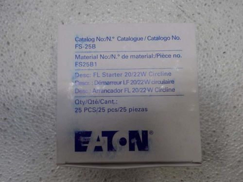 Lot of (20) eaton fs-25b fluorescent starters 25-pack for sale