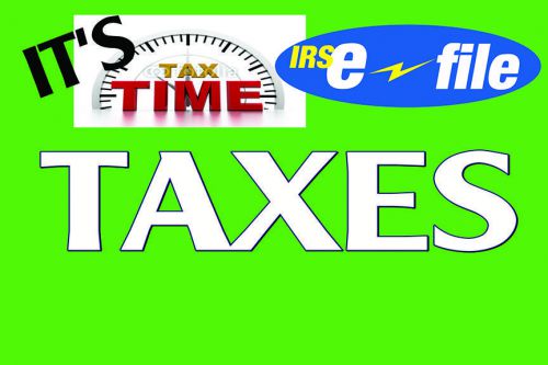 Taxes e file banner- heavyweight 4 x 6  foot vinyl taxes filed e file taxes tax for sale