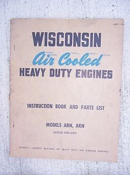 1950s wisconsin single cylinder heavy duty engine manual parts list abn  akn  l for sale