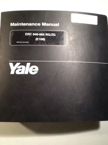 Yale Erc 040-065  Rg/Zg Forklift Maintenance Manual