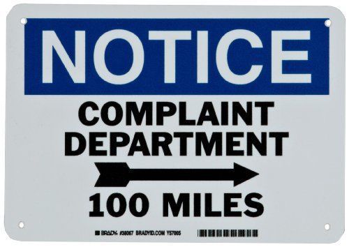 Humorous sign notice plaint department with right arrow miles sign blue for sale