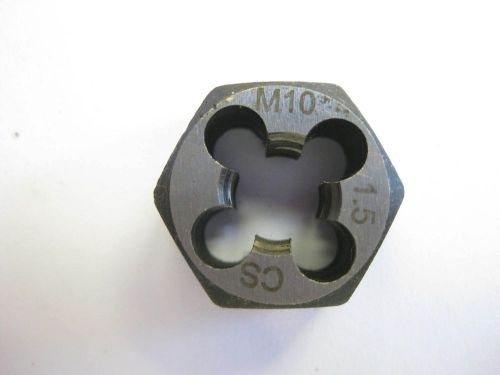 M10 x 1.5 Carbon Metric Hex Rethreading Die 10mm 10 X 1.50