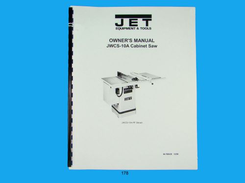 Jet   JWCS-10A  Table Saw Owners  Manual *178