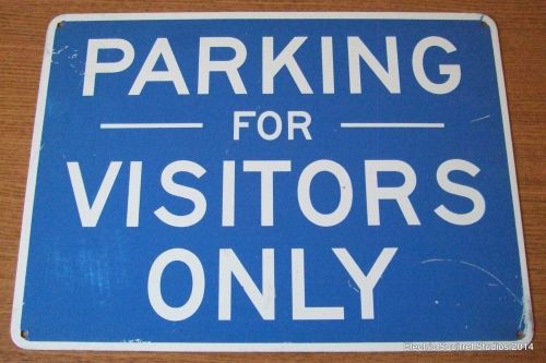Parking for visitors onlymetal sign 18&#034; tall heavy duty industrial exterior for sale