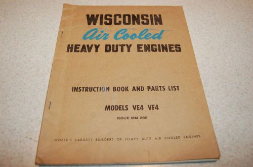 Wisconsin air cooled heavy duty engines parts list  &amp; instruction book