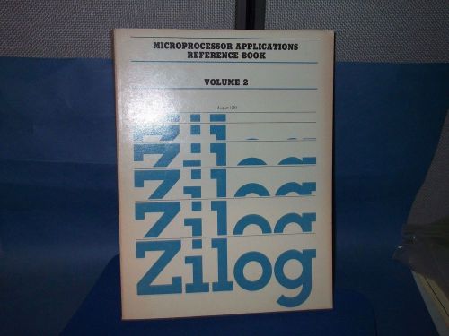 ZILOG Databook MICROPROCESSOR APPLICATIONS REFERENCE BOOK VOL 2 1983