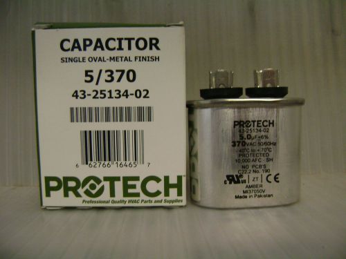Protech 43-25134-02 Capacitor 5/370 **NEW**