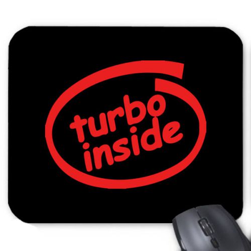Turbo Inside Joke Mouse Pad Mat Mousepad Hot Gift New
