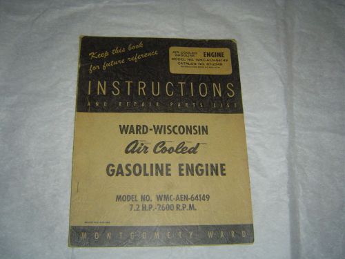 Ward-Wisconsin WMC-AEN-64149 air cooled gasoline engines instruction book manual