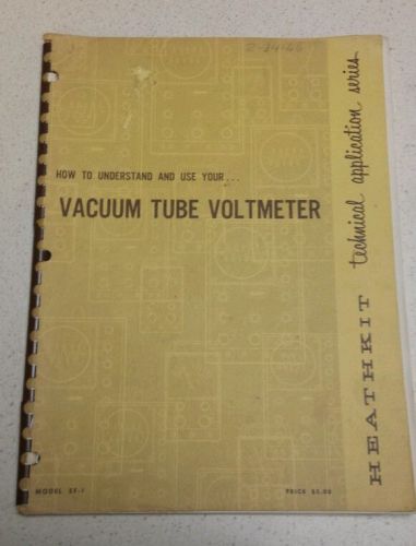 Vintage 1961 Heathkit EF-1 How to Understand and use your Vacuum Tube Voltmeter