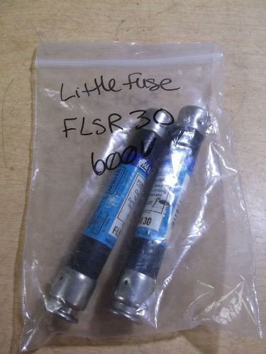 NEW Littelfuse FLSR30 600V Time Delay, Lot of 2 Fuses*FREE SHIPPING*