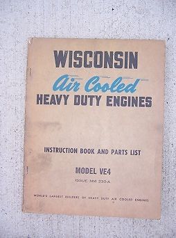 1950s wisconsin four cylinder heavy duty engine manual parts list model ve4  l for sale