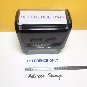 Reference Only Rubber Stamp Blue Ink Self Inking Ideal 4913